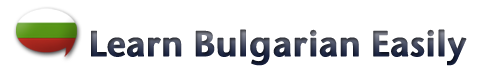 Learn Bulgarian Easily